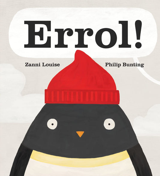 Errol! by Zani Louse & Philip Bunting