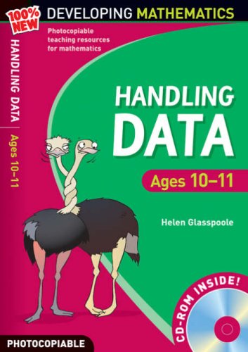 Developing Mathematics: Handling Data Ages 10-11 (with free cd-rom) by Helen Glasspoole