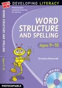 Developing Literacy: Word- Structure & Spelling Ages 9-10 (with free cd-rom) by Christine Moorcroft