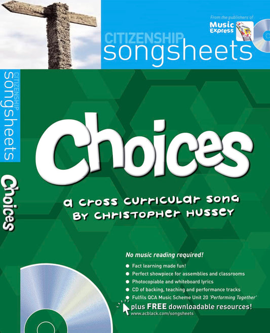 Citizenship Songsheets - Choices (with CD / photocopiable) by Christopher Hussey