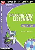 Developing Literacy: Speaking & Listening Ages 9-10 (with CD-Rom / Photocopiable) by Christine Moorcroft