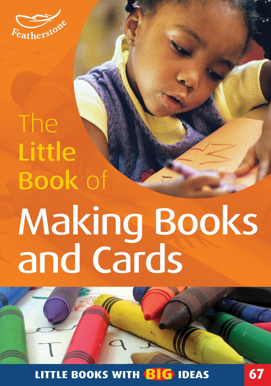 Little Book Of Making Books & Cards by (Featherstone)