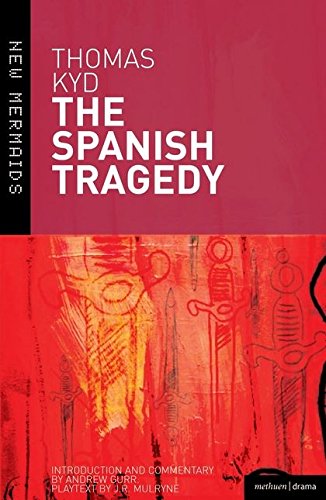 Spanish Tragedy (no jacket) by Thomas Kyd