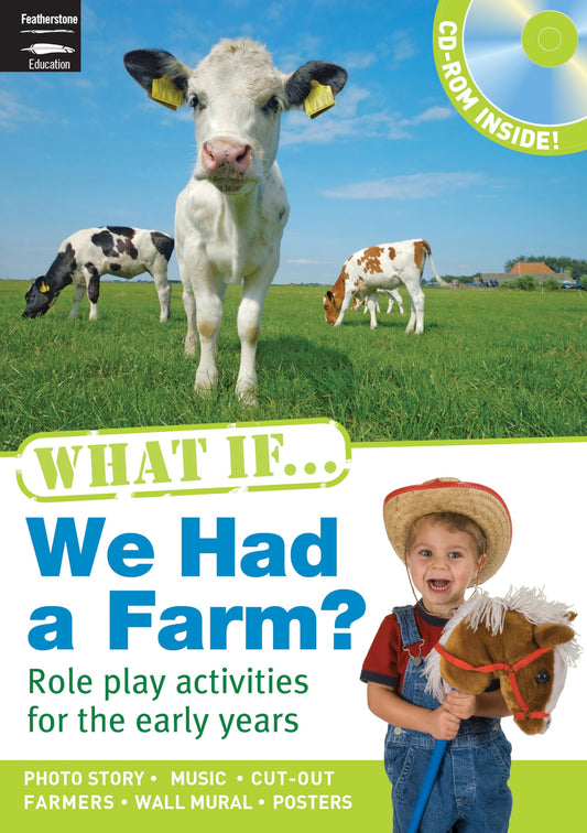 What If...We Had A Farm?  (with CD-Rom) by Sally Featherstone