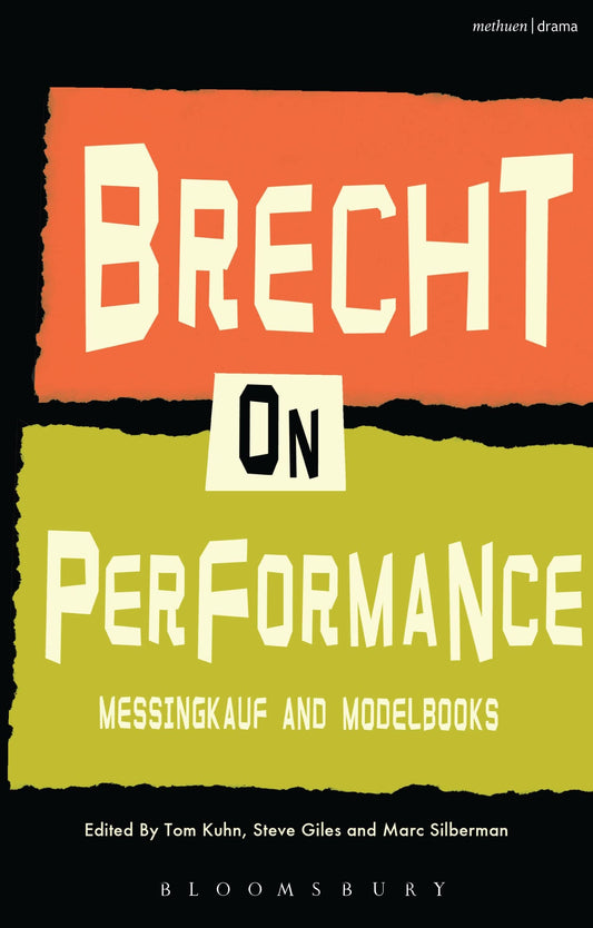 Brecht über Performance: Messingkauf &amp; Modelbooks (Performance Books) von Bertolt Brecht