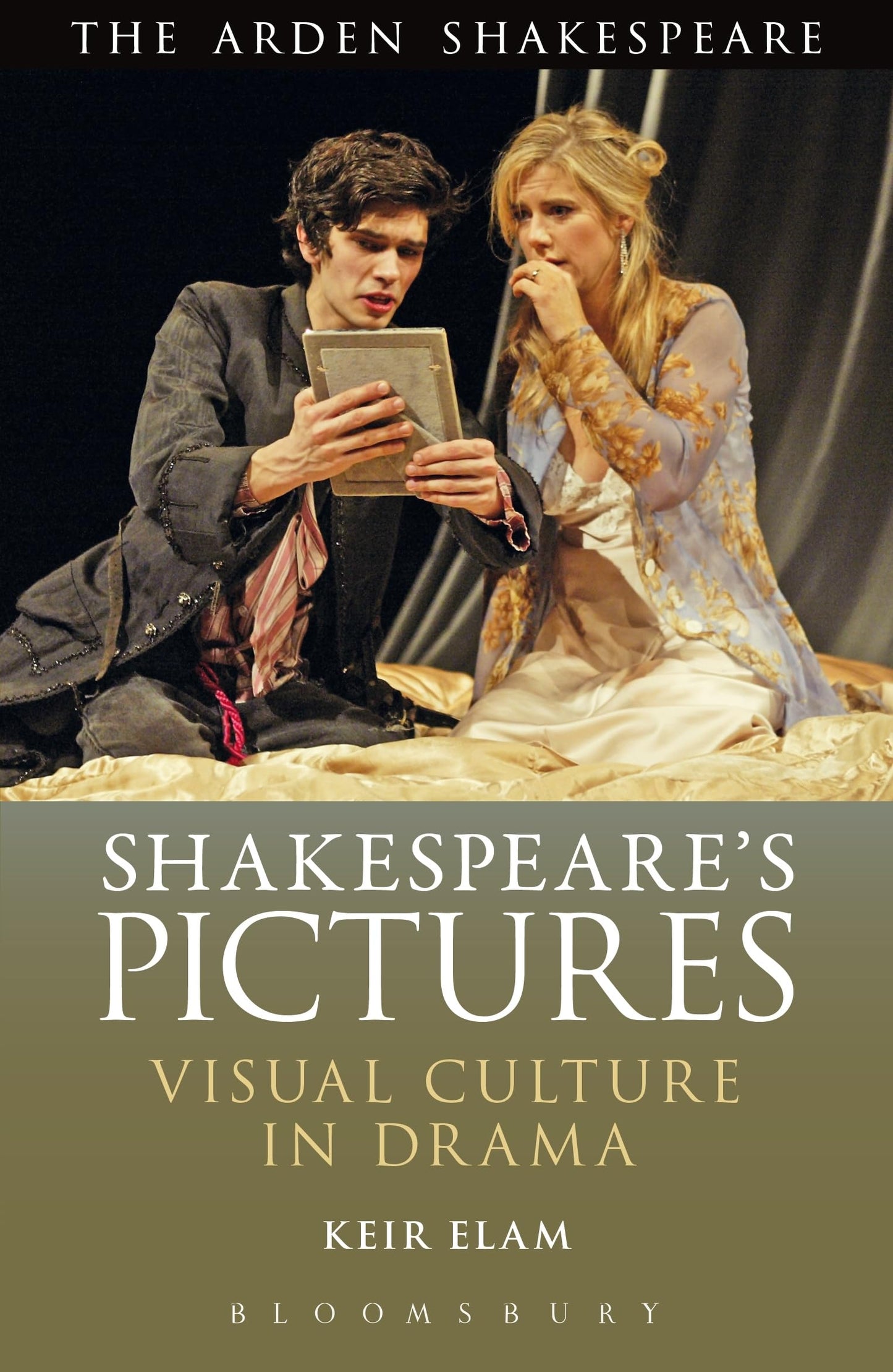 Shakespeare's Pictures: Visual Objects in the Drama by Elam, Keir