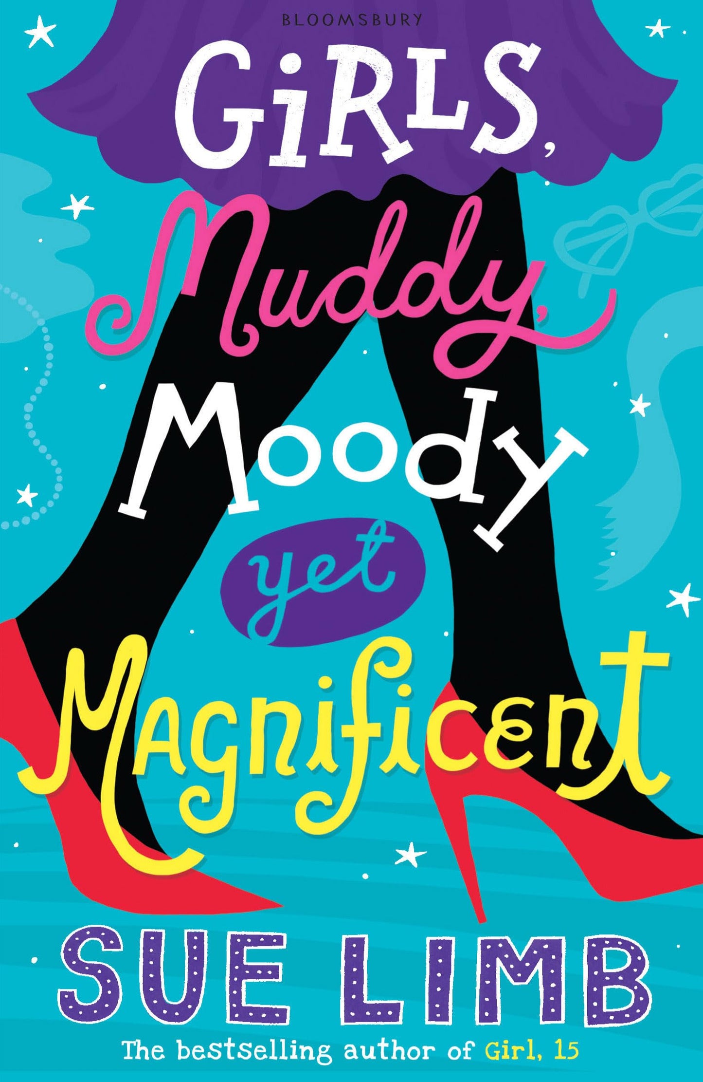 Girls, Muddy, Moody Yet Magnificent: Out to Lunch Bk. 2 by Sue Limb