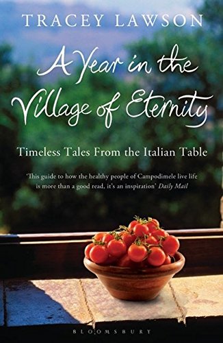 A Year in the Village of Eternity (shelf worn) by Tracey Lawson