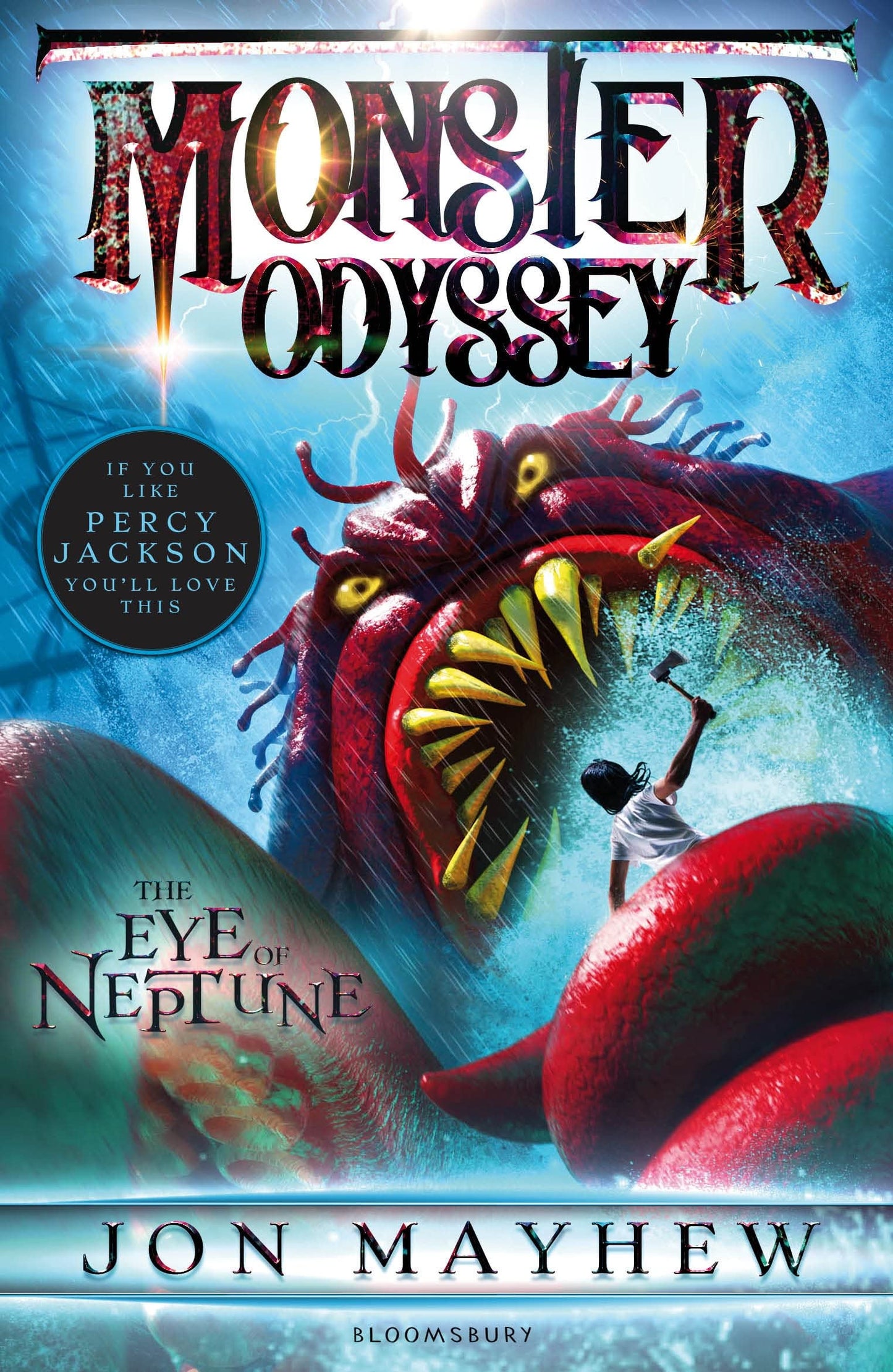 Monster Odyssey: The Eye Of Neptune by Jon Mayhew