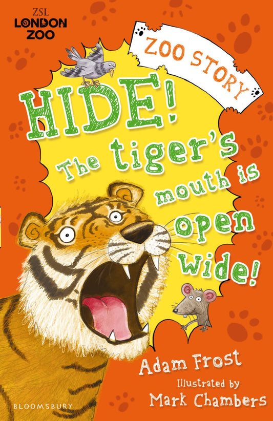 Hide! The Tigers Mouth is Open Wide! by Frost, Adam