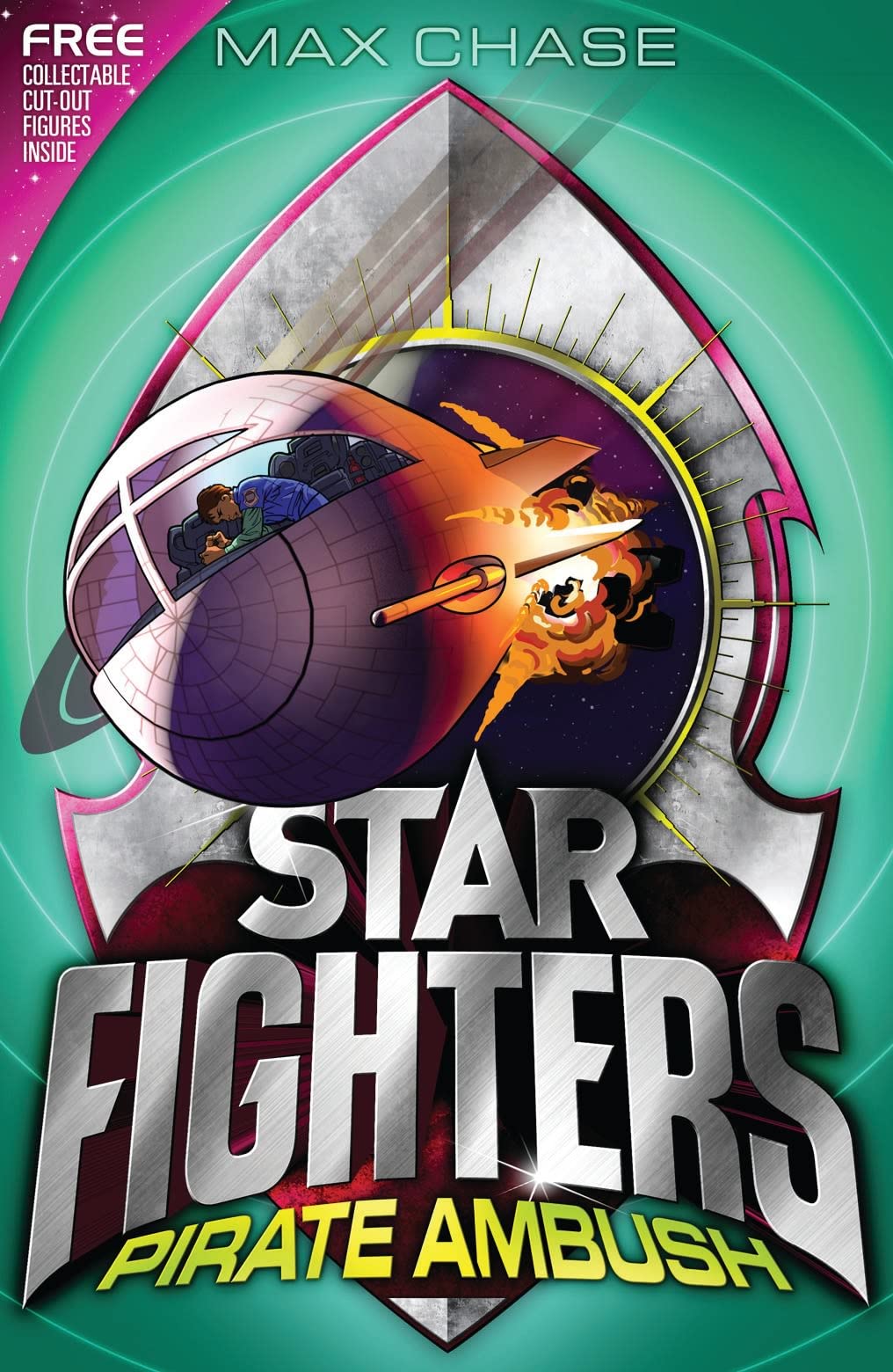 Star Fighters: Pirate Ambush by Max Chase