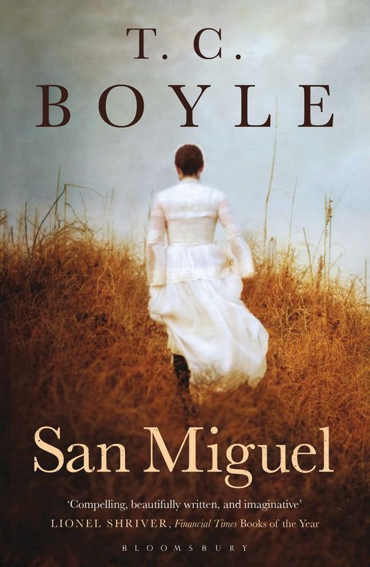 San Miguel by T.C. Boyle