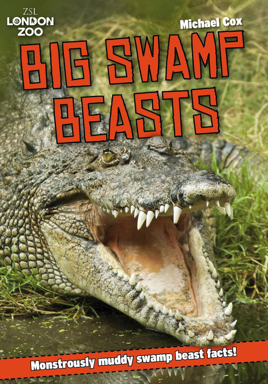 ZSL Big Swamp Beasts by Cox, Michael