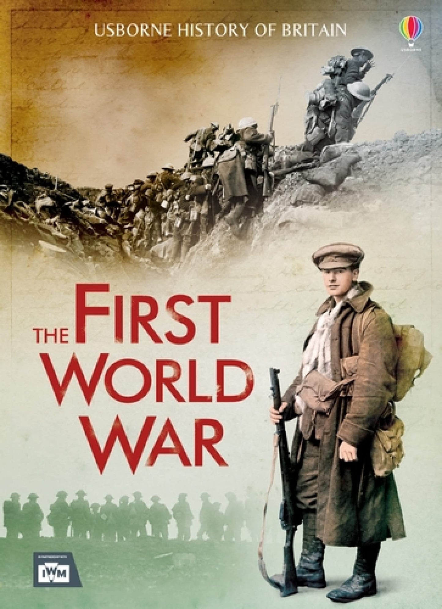 Usborne History Of Britain: The First World War by Brook, Jones & Mason