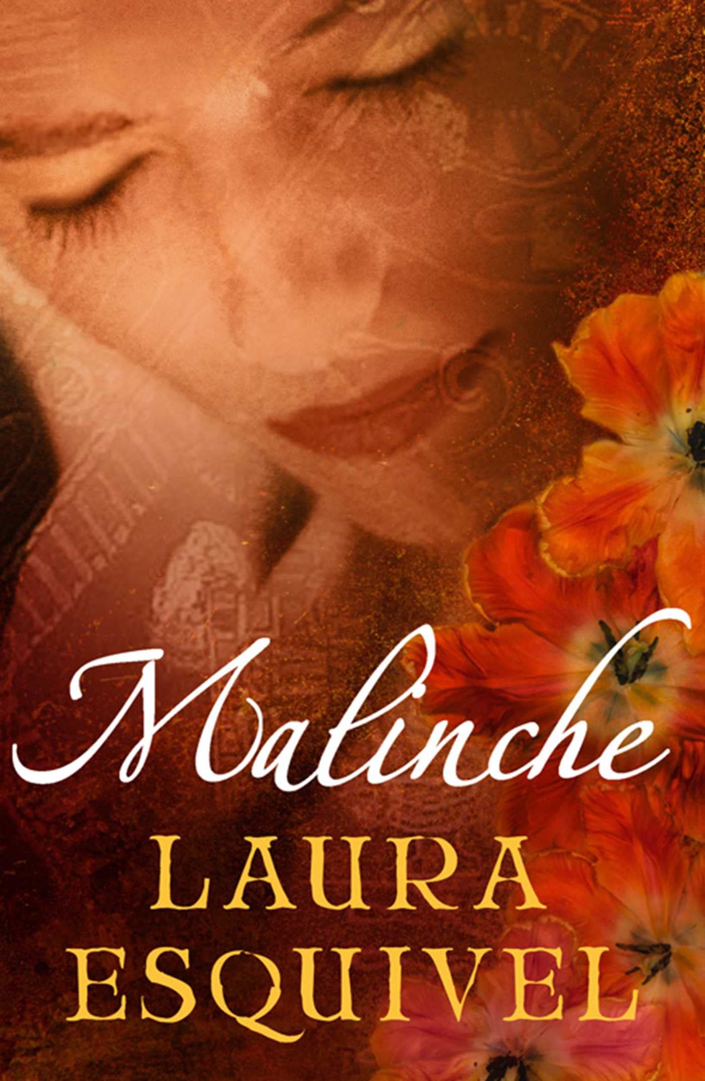 Malinche by Esquivel, Laura