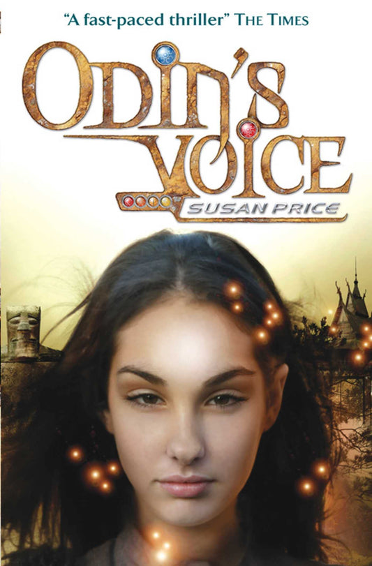 Odins Voice by Susan Price