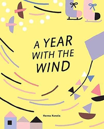 Ein Jahr mit dem Wind von Hanna Konola
