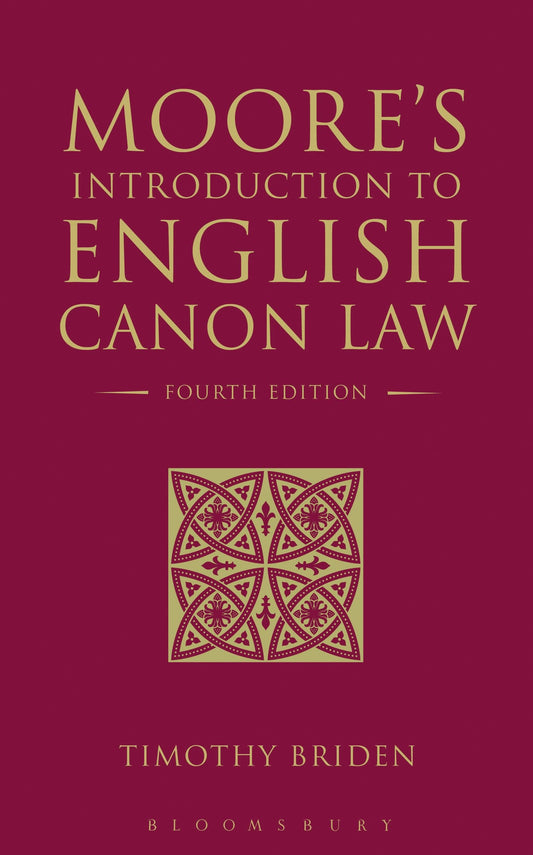 Moore's Introduction To English Canon Law by Timothy Briden