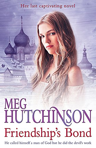 Friendship's Bond by Meg Hutchinson