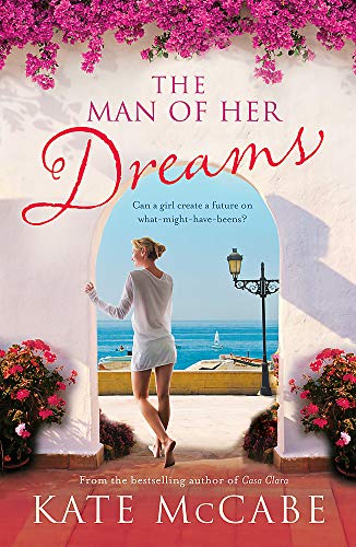 The Man of Her Dreams by McCabe, Kate