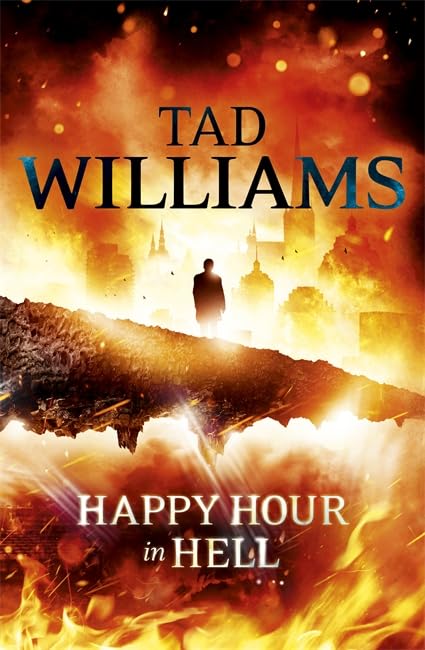 Happy Hour In Hell by Tad Williams