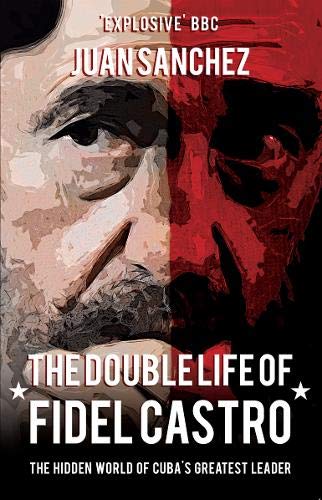 Double Life Of Fidel Castro by Juan Sanchez