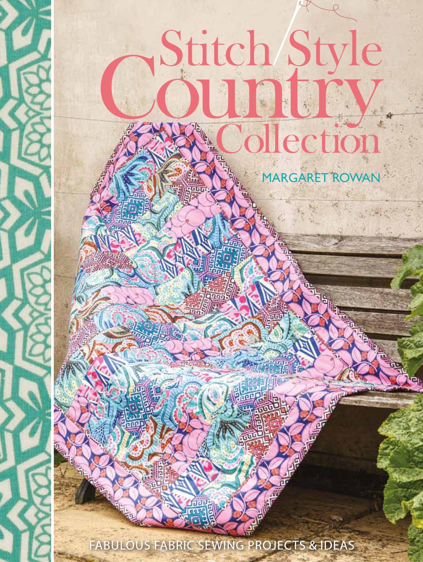 Stitch Style: Country Collection by Margaret Rowan