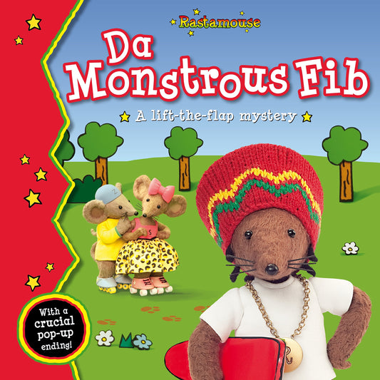 Rastamouse: Da Monstrous Fib by Genevieve Webster