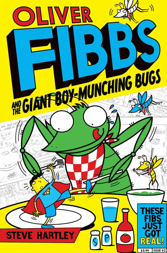 Oliver Fibbs and the Giant Boy-Munching Bugs by Hartley, Steve