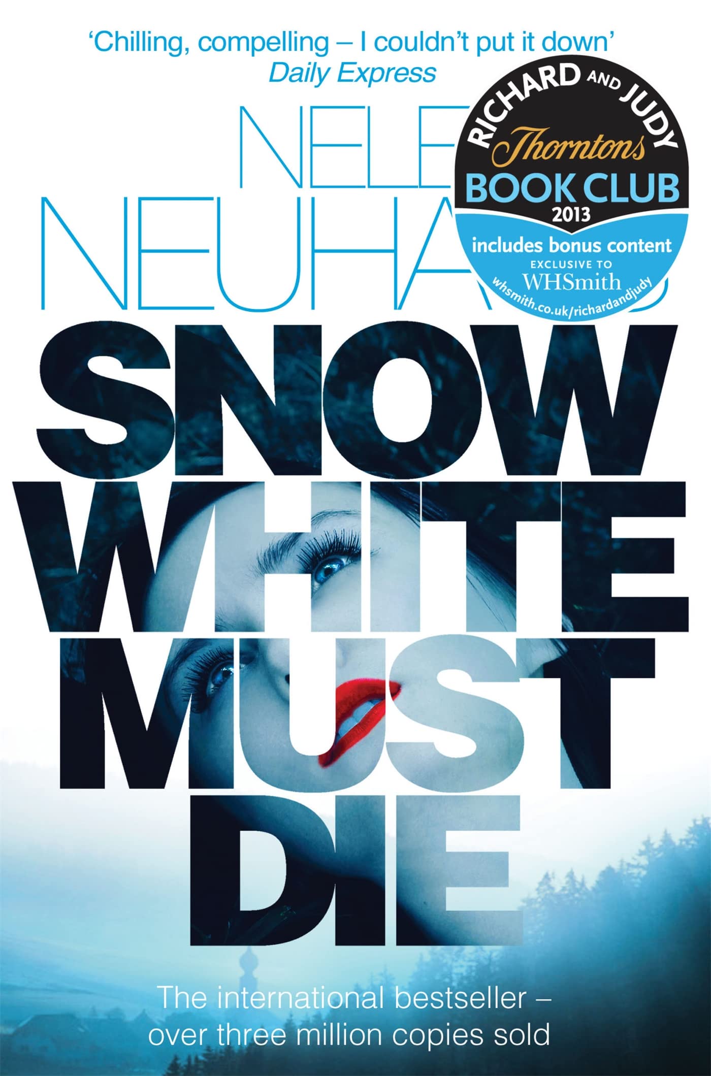 Snow White Must Die by Neuhaus, Nele