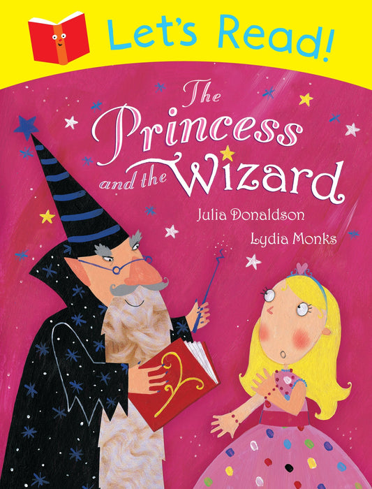 Let's Read The Princess and the Wizard by Julia Donaldson