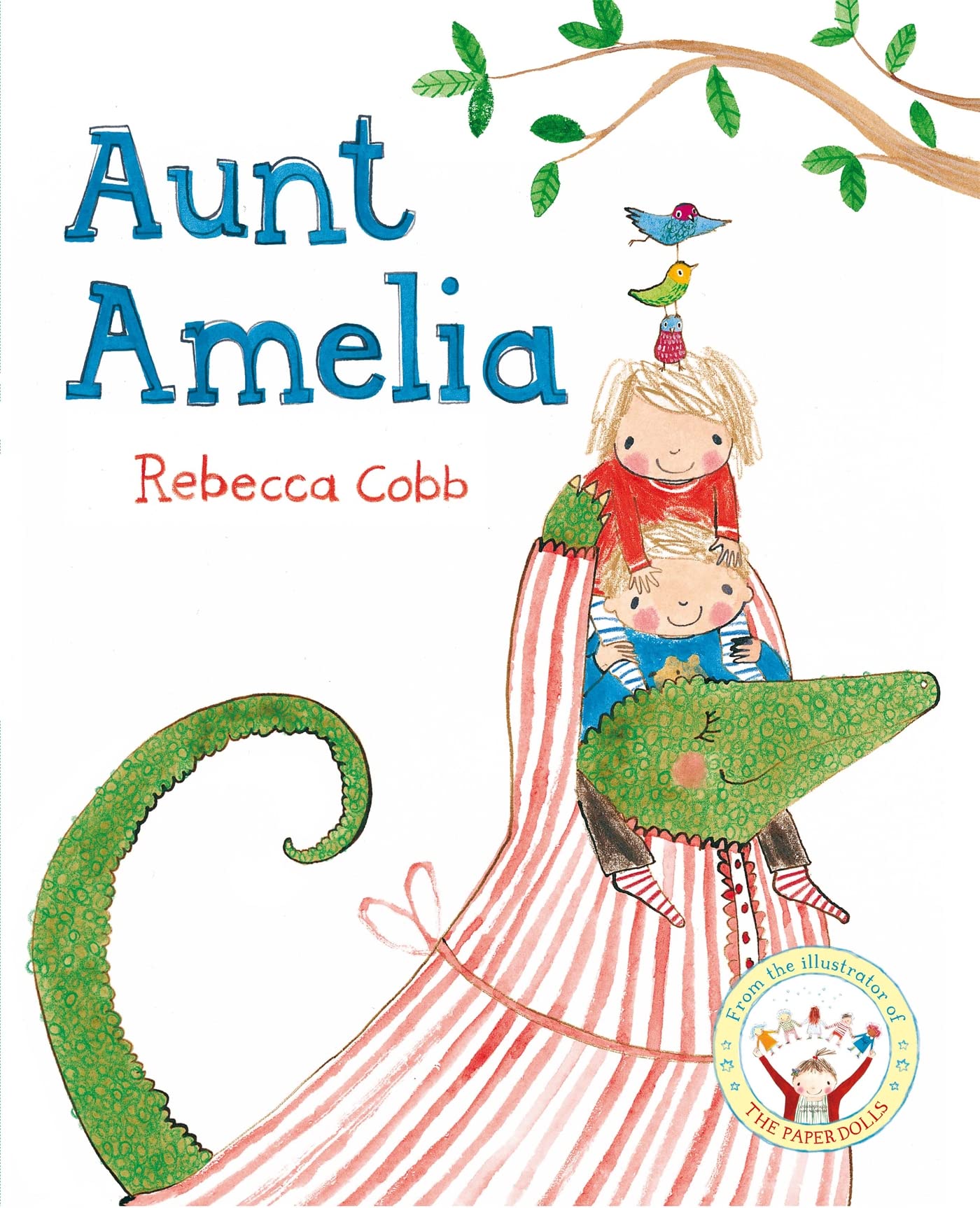 Aunt Amelia by Rebecca Cobb