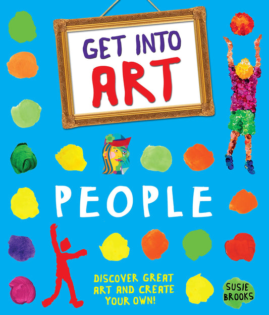 Get Into Art: People by Brooks, Susie