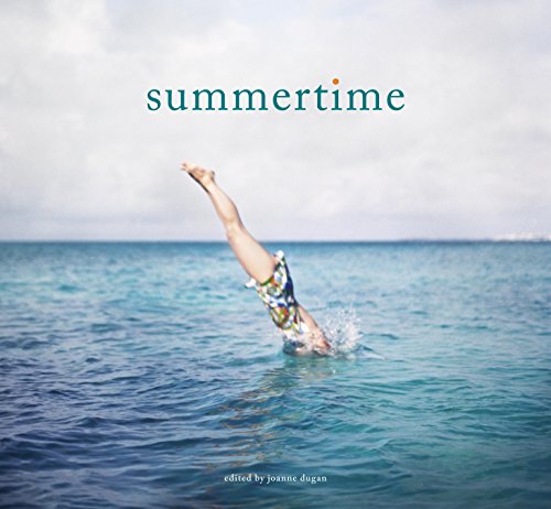 Summertime by ed. Joanne Dugan