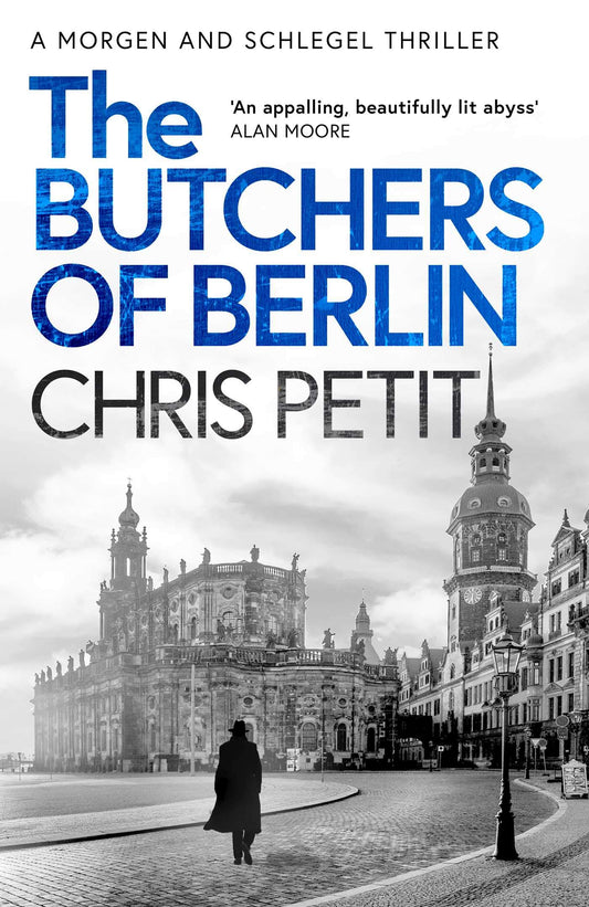 Butchers of Berlin von Chris Petit