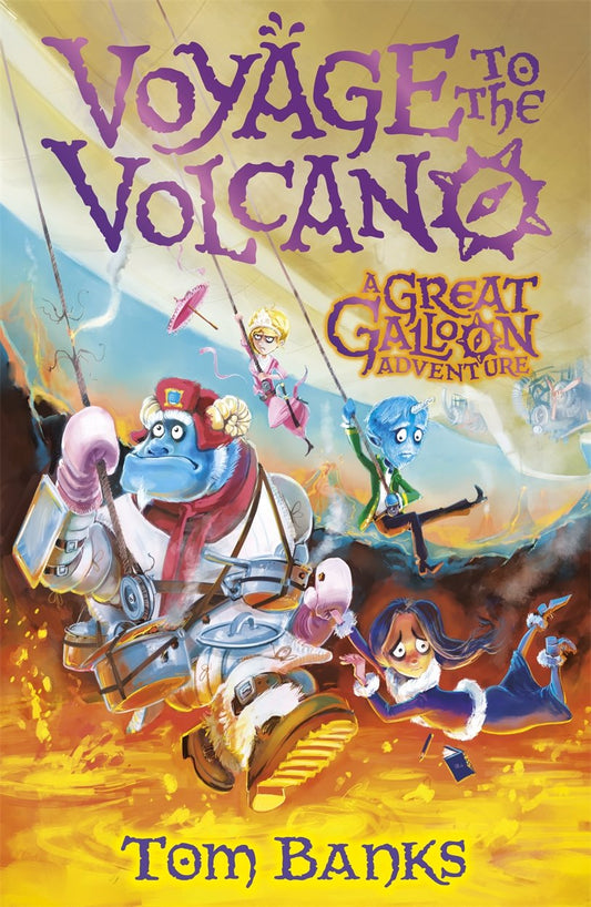 Voyage to the Volcano (The Great Galloon) by Banks, Tom