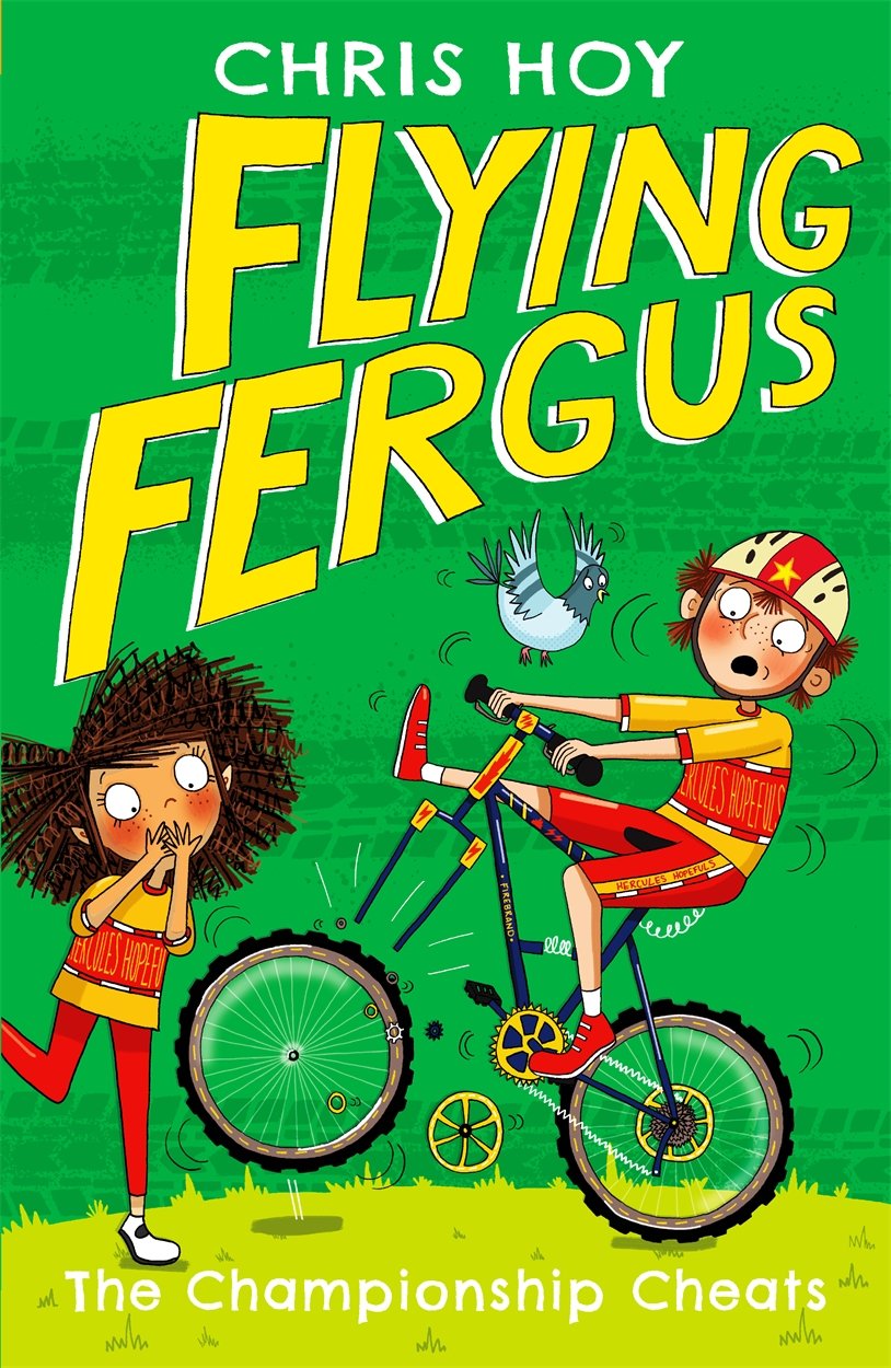 Flying Fergus: The Championship Cheats by Chris Hoy