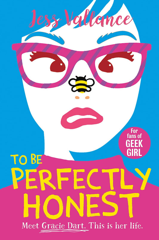 To Be Perfectly Honest by Jess Valance