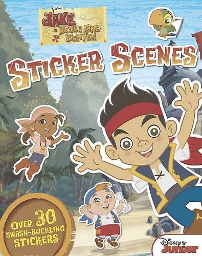 Jake & The Never Land Pirates: Sticker Scenes by Disney Junior