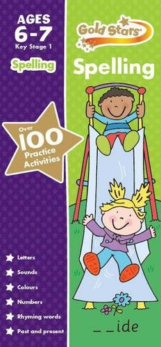 Gold Stars Spelling Ages 6-7 Key Stage 1 (slight shelf wear) by Gold Stars