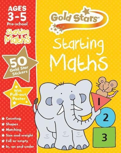 Gold Stars Starting Maths Ages 3-5 Pre-school by -