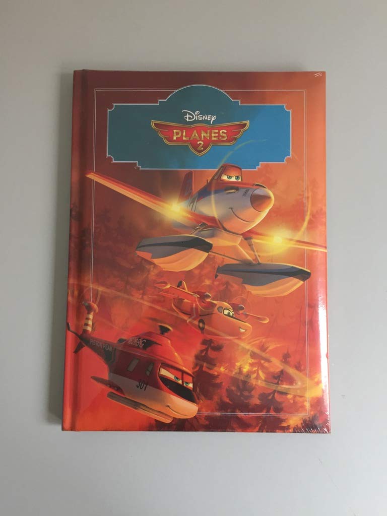 Disney Planes 2: The Story of the Film by Parragon Book Service Ltd
