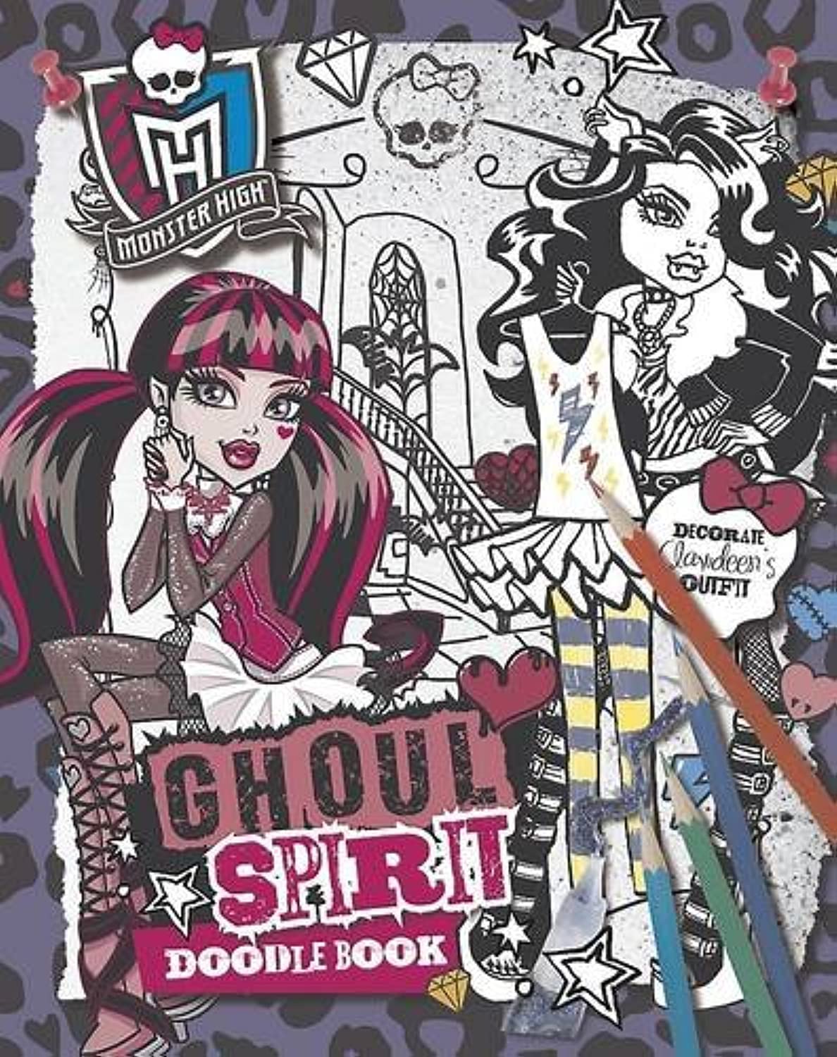 Monster High Ghoul Spirit Doodle Book by -