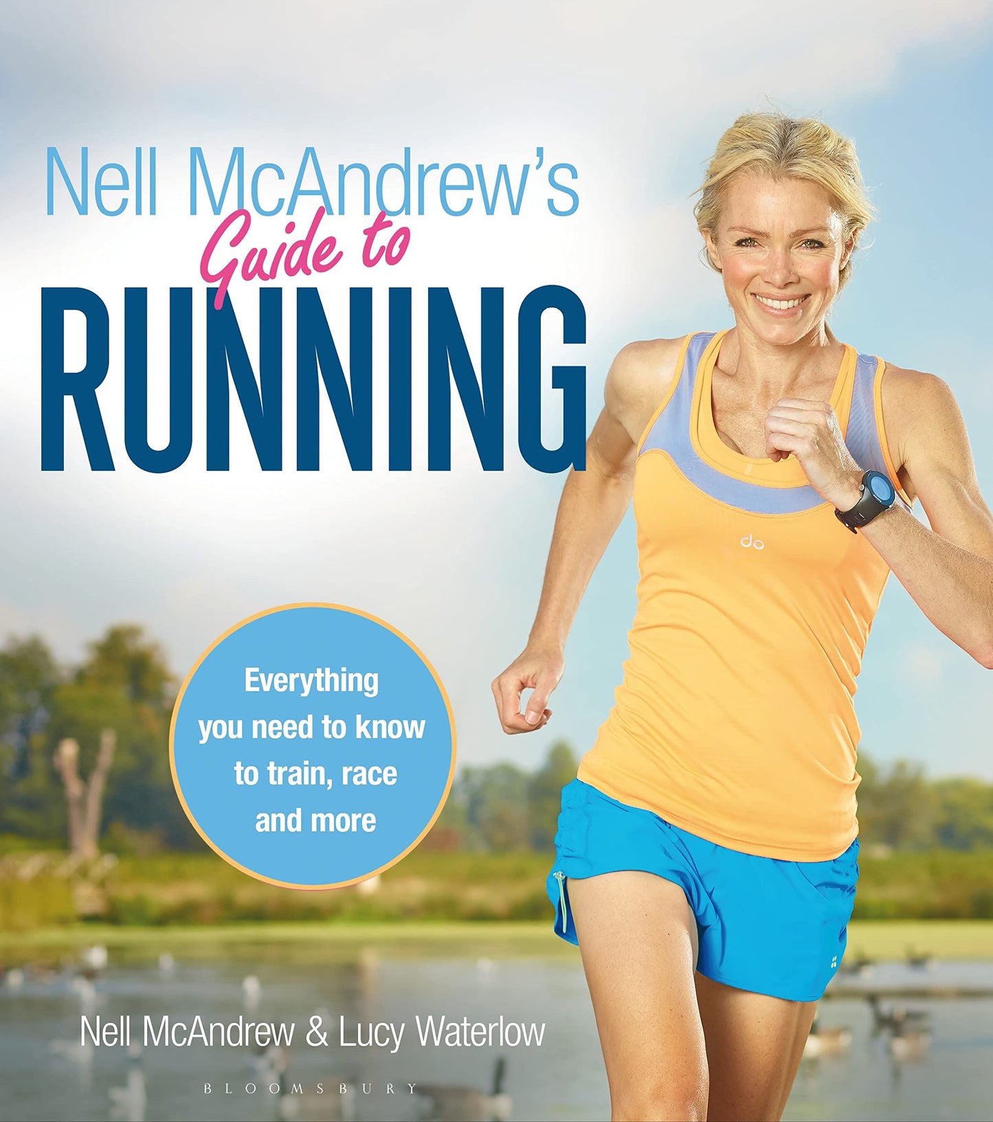 Nell McAndrew's Guide to Running by McAndrew, Nell