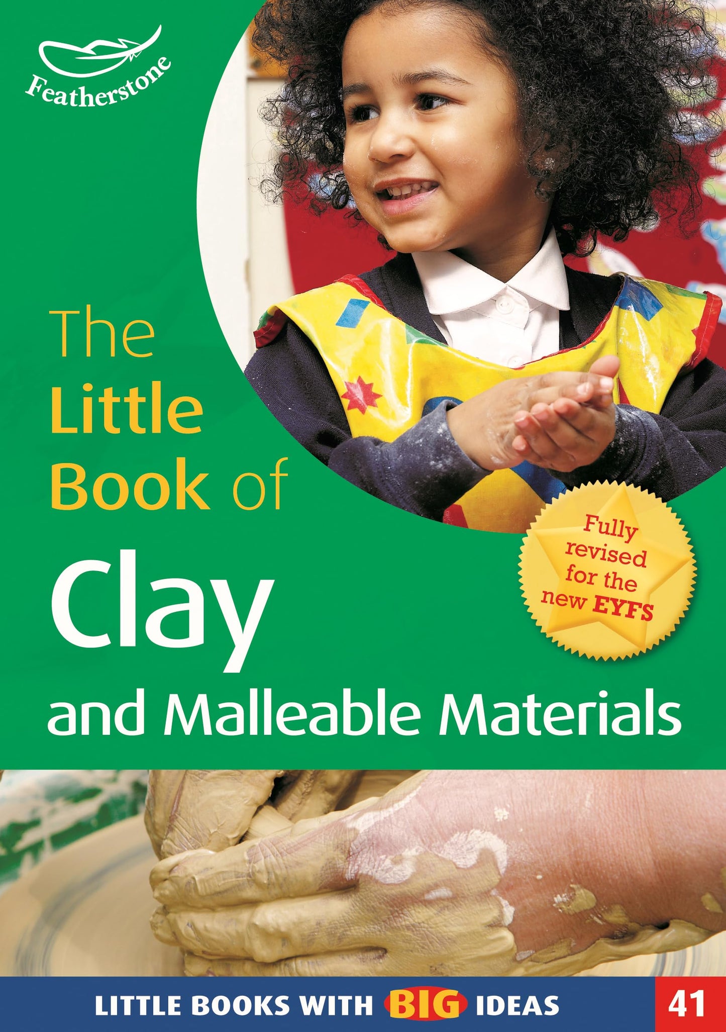 Little Book Of Clay & Malleable Materials by Lorraine Frankish