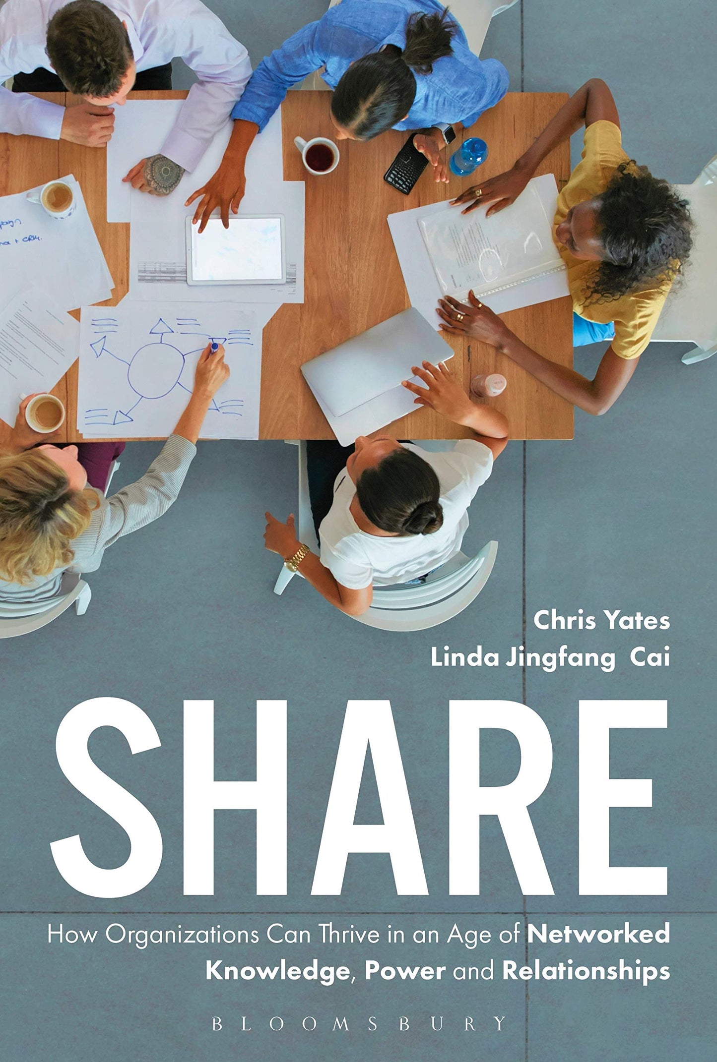 Share: How Organizations Can Thrive..... by Chris Yates & Linda Jingfang Cai