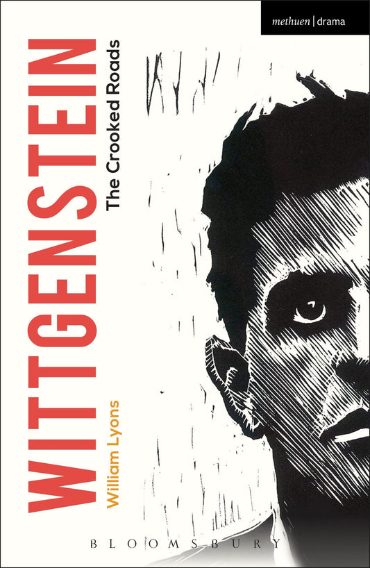 Wittgenstein: Die krummen Wege (Moderne Stücke) von Lyons, William