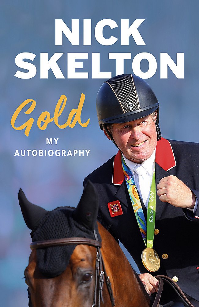 Gold: My Autobiography by Skelton, Nick