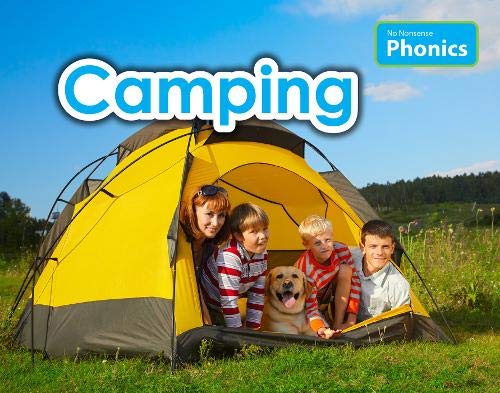 No Nonsense Phonics: Camping by Elizabeth Nonweiler