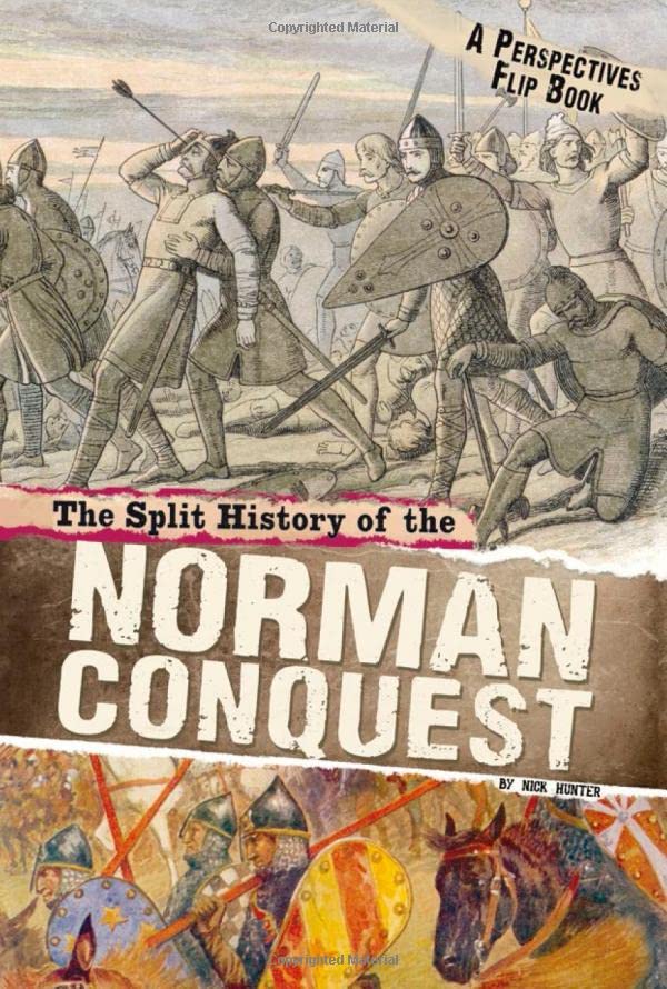 Split History of the Norman Conquest - A Perspectives Flip Book by Nick Hunter